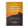 Patagonia : Tools for Grassroots Activists